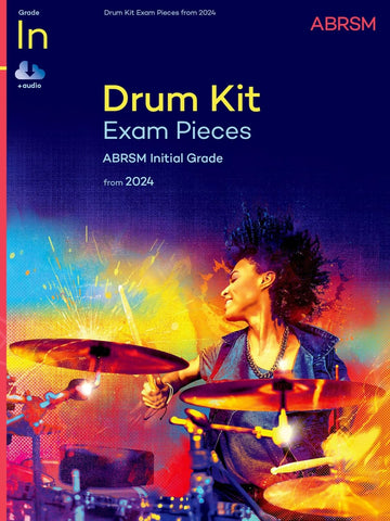 ABRSM Drumkit Exam Pieces from 2024 Grade Initial